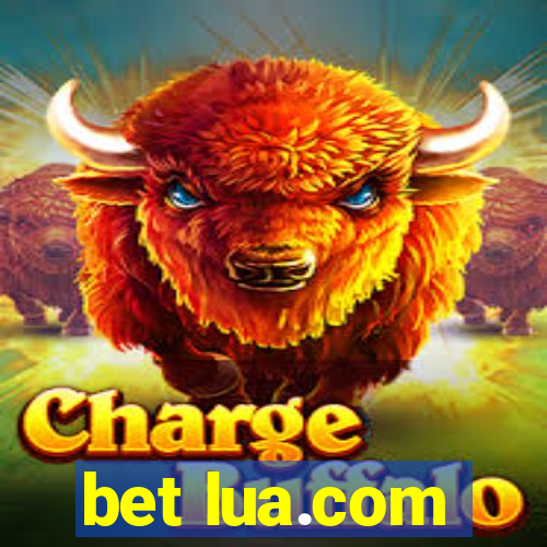 bet lua.com